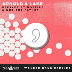 Download track Wonder Drug (Not The Father Remix) Not The Father