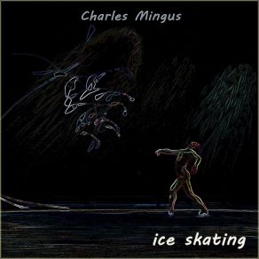 Download track Trio And Group Dancers Charles Mingus