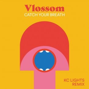 Download track Catch Your Breath (KC Lights Remix) KC Lights