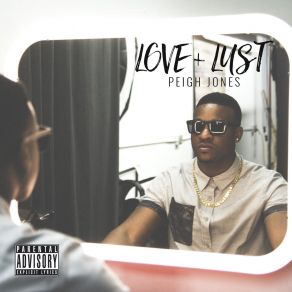 Download track In Love With Lust Peigh Jones