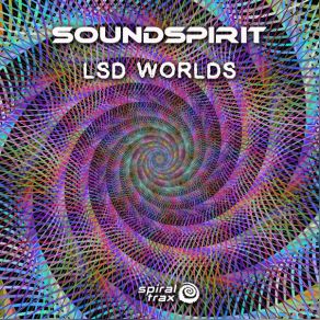 Download track LSD Worlds SoundSpirit