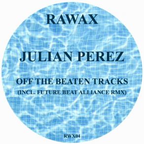 Download track Beavs Julian Perez