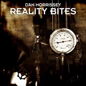 Download track Reality Bites Dan Morrissey