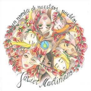 Download track En Nombre De Nuestros Pueblos Javier Martiniano