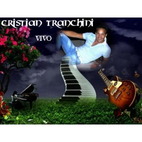 Download track VIVO Cristian Tranchini