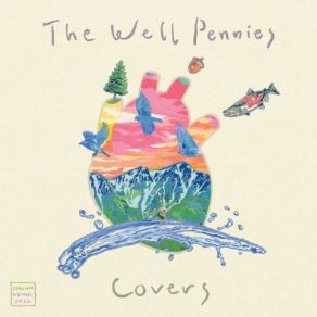 Download track All My Loving The Well Pennies