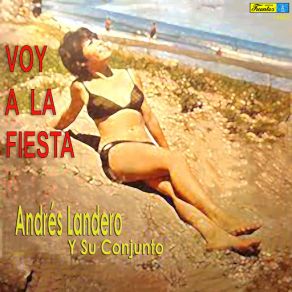 Download track Luz Marina Su Conjunto, Andrés Landero