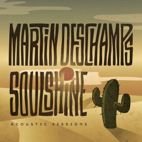 Download track Soulshine Martin Deschamps