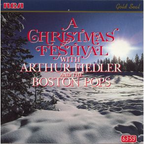 Download track A Christmas Festival Medley Arthur Fiedler, The Boston Pops Orchestra