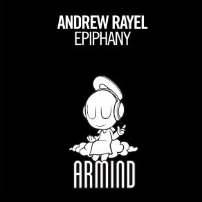 Download track Epiphany (Extended Mix) Andrew Rayel