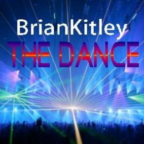 Download track The Dance Brian Kitley