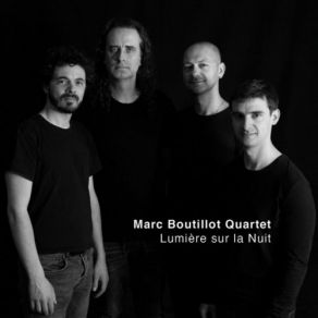 Download track Et Valsent Les Étoiles (Intro) Marc Boutillot Quartet