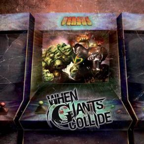 Download track Press Start When Giants Collide