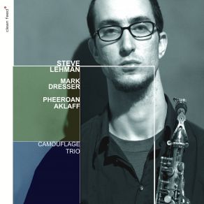 Download track Hamlet (Remastered) Steve Lehman's Camouflage Trio