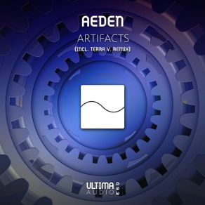 Download track Artifacts (Terra V. Remix) AedenTerra V.