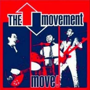 Download track Since You've Been Gone (Bonus Track) The Movement