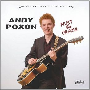 Download track I Want To Know Andy Poxon