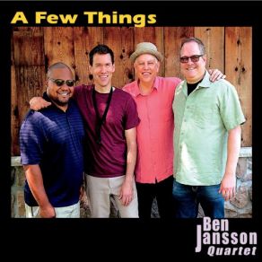 Download track A Few Things Ben Jansson Quartet