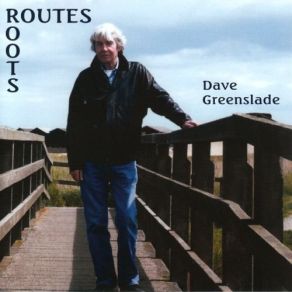 Download track Roots Dave Greenslade