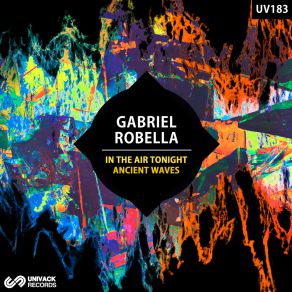 Download track Ancient Waves (Dub Mix) Gabriel Robella