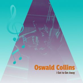 Download track I Really Wish I Could Oswald Collins