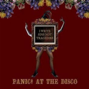 Download track I Write Sins Not Tragedies Panic! At The Disco