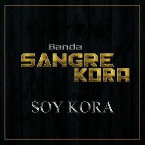 Download track A Quien No Le Gusta Eso Banda Sangre Kora