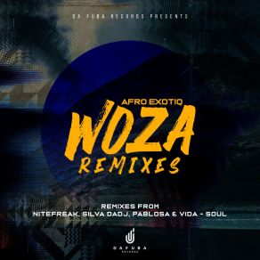 Download track Woza (Nitefreak Remix) Afro ExotiqNitefreak