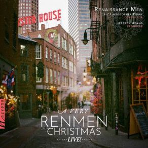 Download track Frosty The Snowman (Arr. R. Campbell) [Live] Eric Christopher Perry, Renaissance Men