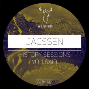 Download track You Said (Original Mix) Jacssen