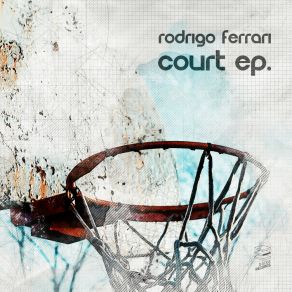 Download track Alleyoop Rodrigo Ferrari