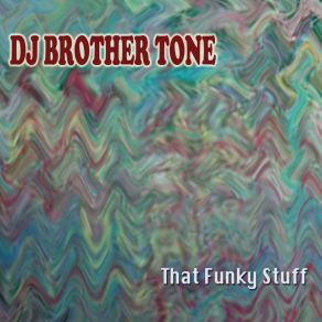 Download track Kick Back Piano Man DJ Brother Tone