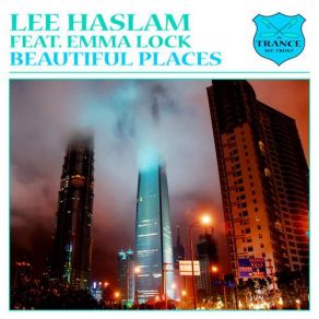 Download track Beautiful Place (Radio Edit) Emma Lock, Lee Haslam