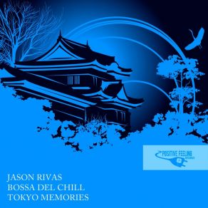 Download track Tokyo Memories (Reprise Drums DJ Tool) Jason Rivas