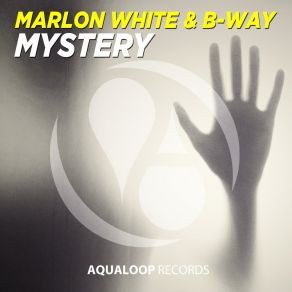 Download track Mystery (BrainShock Remix Edit) Marlon White