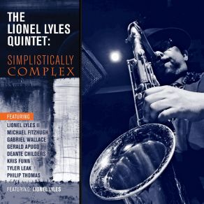 Download track Global Warning The Lionel Lyles Quintet