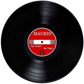 Download track No Green No Pass (Radio Edit) Maurid