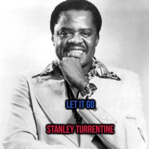 Download track Sure As You're Born Stanley Turrentine