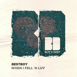 Download track When I Fell 'n Luv Bestboy