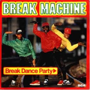 Download track Break Your Body Down Break Machine