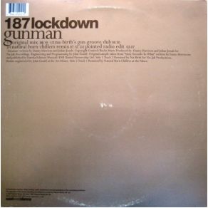 Download track Gunman (Nu - Birth'S Gun Groove Dub) 187 Lockdown