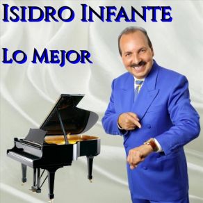 Download track Ganas Que Tengo De Ti Isidro Infante