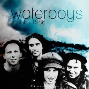 Download track We Will Not Be Lovers (Live) The Waterboys