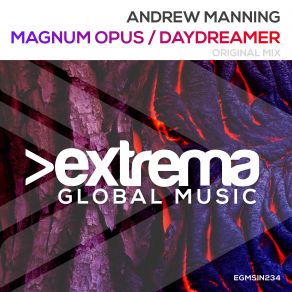 Download track Magnum Opus (Original Mix) Andrew Manning