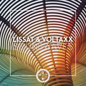 Download track Your Love Is Strong (Album Edit) Lissat & Voltaxx