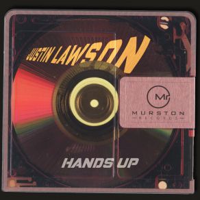 Download track Hands Up Justin Lawson