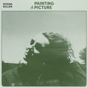 Download track A Painter Rosina Bullen