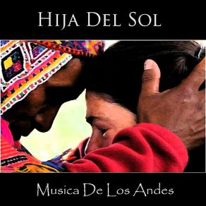 Download track Hija Del Sol Andes Cosmos