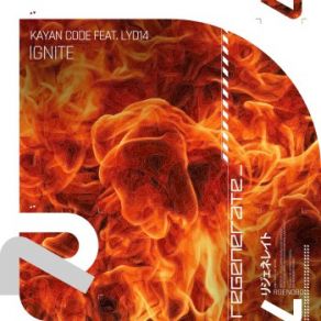 Download track Ignite (Extended Mix) Kayan Code, Lyd14