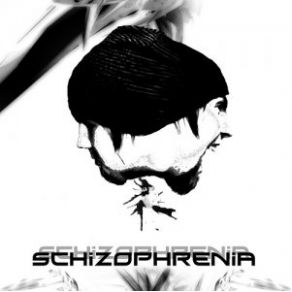 Download track Schizophrenia Alpha IrRadiation